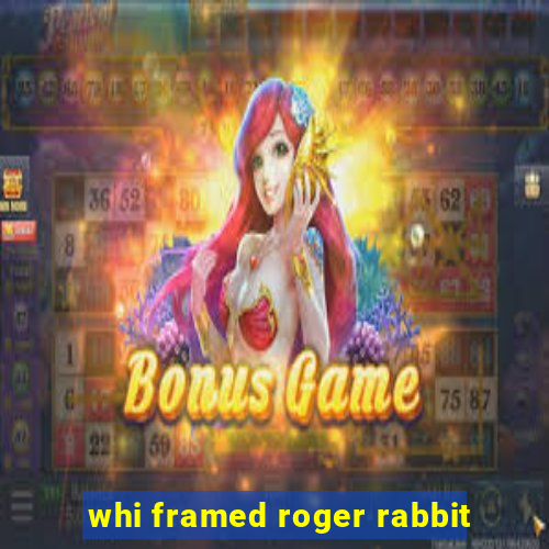 whi framed roger rabbit